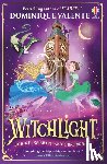 Valente, Dominique - Witchlight