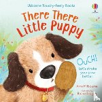 Milbourne, Anna - There There Little Puppy