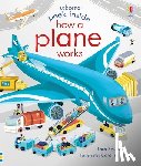 Bryan, Lara - Peek Inside How a Plane Works
