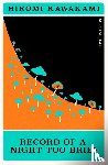 Kawakami, Hiromi - Record of a Night Too Brief