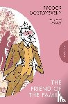 Dostoyevsky, Fyodor - The Friend of the Family