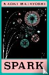 Matayoshi, Naoki (Author) - Spark