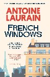 Laurain, Antoine - French Windows