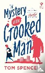 Spencer, Tom - The Mystery of the Crooked Man