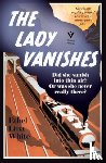 White, Ethel Lina - The Lady Vanishes