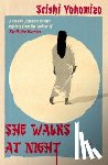 Yokomizo, Seishi - She Walks at Night
