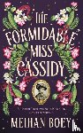 Boey, Meihan - The Formidable Miss Cassidy