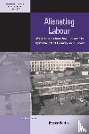 Bartha, Eszter - Alienating Labour