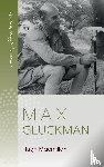 Macmillan, Hugh - Max Gluckman