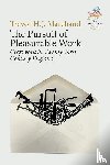 Marchand, Trevor H. J. - The Pursuit of Pleasurable Work