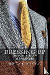 Bluteau, Joshua M. - Dressing Up