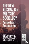  - The New Australian Military Sociology