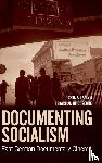  - Documenting Socialism