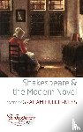  - Shakespeare and the Modern Novel