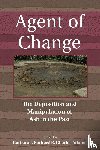  - Agent of Change