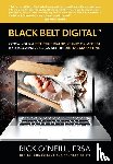 O'Neill, Rick - O'Neill, R: Black Belt Digital (Tm)