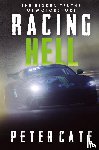 Cate, Peter - Racing Hell