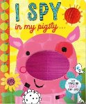 Hainsby, Christie - I Spy in My Pigsty