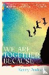 Andrew, Kerry - We Are Together Because