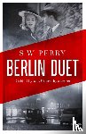 Perry, S. W. - Berlin Duet