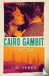 Perry, S. W. - Cairo Gambit