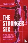 Vartan, Starre - The Stronger Sex
