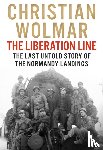 Wolmar, Christian - The Liberation Line