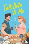McGee, Rose - Talk Data To Me