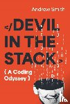 Smith, Andrew - Devil in the Stack