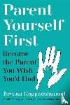 Kappadakunnel, Bryana - Parent Yourself First