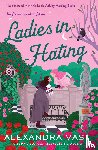Vasti, Alexandra - Ladies in Hating