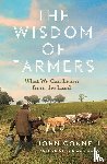 Connell, John - The Wisdom of Farmers