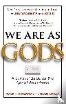 Diamandis, Peter H., Kotler, Steven - We Are As Gods