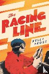 Frost, Kelly - The Racing Line