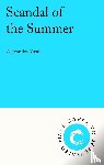 Vasti, Alexandra - Scandal of the Summer