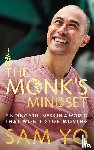 Yo, Sam - The Monk's Mindset