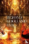 Friedrich Nietzsche - Beyond Good and Evil, by Friedrich Nietzsche