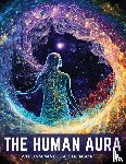 William Walker Atkinson - The Human Aura