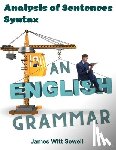 James W. Sewell - An English Grammar