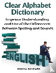 Sonya Howard - Clear Alphabet Dictionary