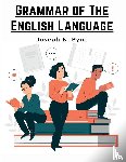 Joseph N. Byrd - Grammar of The English Language