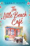 Hope, Sarah - The Little Beach Cafe