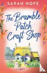 Hope, Sarah - The Bramble Patch Craft Shop