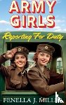 Fenella J Miller - Army Girls: Reporting For Duty