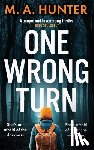 Hunter, M A - One Wrong Turn
