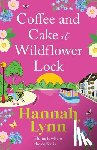 Lynn, Hannah - Coffee and Cake at Wildflower Lock