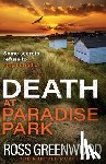Greenwood, Ross - Death at Paradise Park