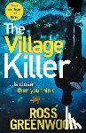 Greenwood, Ross - The Village Killer