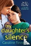 Finnerty, Caroline - My Daughter's Silence