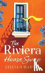 Harvey, Gillian - The Riviera House Swap